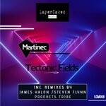 cover: Martinec - Tectonic Fields (Remixes)