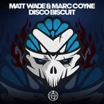 cover: Matt Wade|Marc Coyne - Disco Biscuit