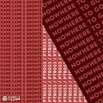 cover: Bronte|Kane Lane - Nowhere To Go