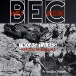 cover: The BEC Trio - Texas Taxes Summer 63 Version