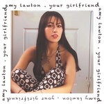 cover: Amy Lawton - Your Girlfriend