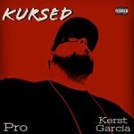 cover: Kerst Garcia|Pro - Kursed