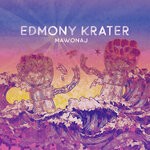 cover: Edmony Krater - Mawonaj EP