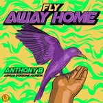 cover: Adrian Donsome Hanson|Anthony B - Fly Away Home