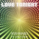 cover: Lian & Colin|Rob Nunjes - Love Tonight (House Remixes)