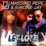 cover: Dj Massimo Pepe|Simone Jay - Let Love