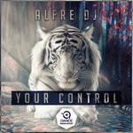 cover: Alfre DJ - Your Control