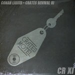 cover: Conan Liquid - Crates Revival 11