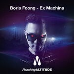 cover: Boris Foong - Ex Machina