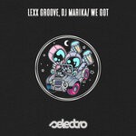 cover: Dj Marika|Lexx Groove - We Got