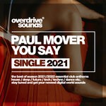 cover: Paul Mover - You Say (Garage Mix)