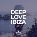 cover: Various - Deep Love Ibiza 2022