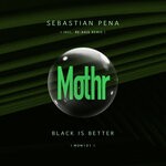 cover: Sebastian Pena - Black Is Better