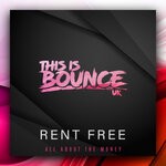 cover: Rent Free - All About The Money