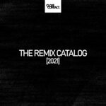 cover: Daz Scott|Various - The Remix Catalog 2021