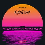 cover: Can Sezgin - Random (4am Mix)