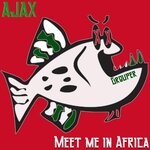 cover: Ajax - Deep In Africa