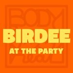 cover: Birdee - At The Party