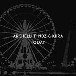 cover: Archelli Findz|Kiira - Today