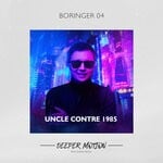 cover: Boringer 04 - Uncle Contre 1985