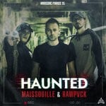 cover: Maissouille|Rawpvck - Haunted (Extented)