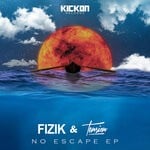 cover: Fizik|Tension - No Escape EP