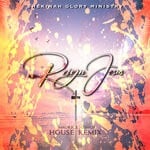 cover: Maurice Joshua|Shekinah Glory Ministry - Reign Jesus (House Remix)