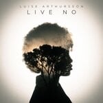 cover: Luise Arthursson - Live No