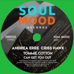 cover: Andrea Erre|Criss Hawk|Tommie Cotton - Can Get You Out