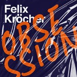 cover: Felix Krocher - Obsession