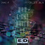 cover: Calico Jack|Emme-p - Non L'Hai Detto Tu