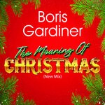 cover: Boris Gardiner - The Meaning Of Christmas