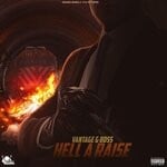 cover: Vantage Boss - Hell A Raise (Explicit)