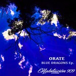 cover: Orate - Blue Dragons EP