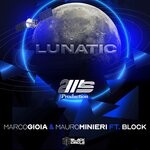 cover: Marco Gioia|Block - LUNATIC