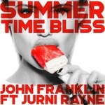 cover: John Franklin|Jurni Rayne - Summertime Bliss