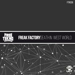 cover: Freak Factory - Death In West World