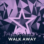 cover: Tiger & Phoenix - Walk Away