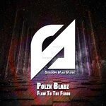 cover: Polzn Bladz - Flaw To The Floor