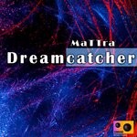 cover: Mattra - Dreamcatcher