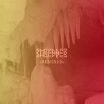 cover: Shredder - Shredder Remixes EP