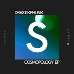 cover: Drastikphunk - Cosmopology EP