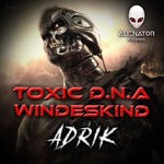 cover: Toxic D.n.a|Windeskind - Adrik