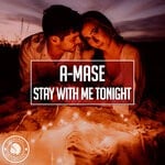 cover: A-mase - Stay With Me Tonight