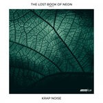 cover: Krap Noise - The Lost Book Of Neon (Part 2)