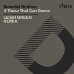 cover: Benedict Brothers - 4 Those That Can Dance (Leigh Green Remix) - D10