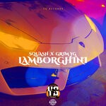 cover: Grim Yg|Squash - Lamborghini (Explicit)