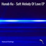 cover: Hunab Ku - Soft Melody Of Love EP