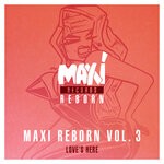 cover: Judy Albanese - Maxi Reborn, Vol 3: Love's Here