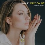 cover: Stefy K - Easy On Me (Dance Remix)